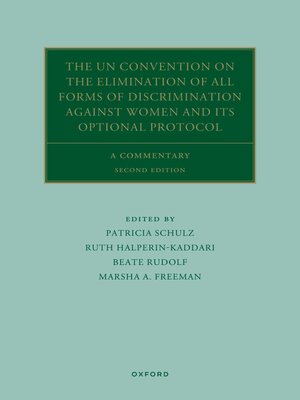 cover image of The UN Convention on the Elimination of All Forms of Discrimination Against Women and its Optional Protocol